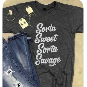 Sorta sweet...sorta savage tshirt